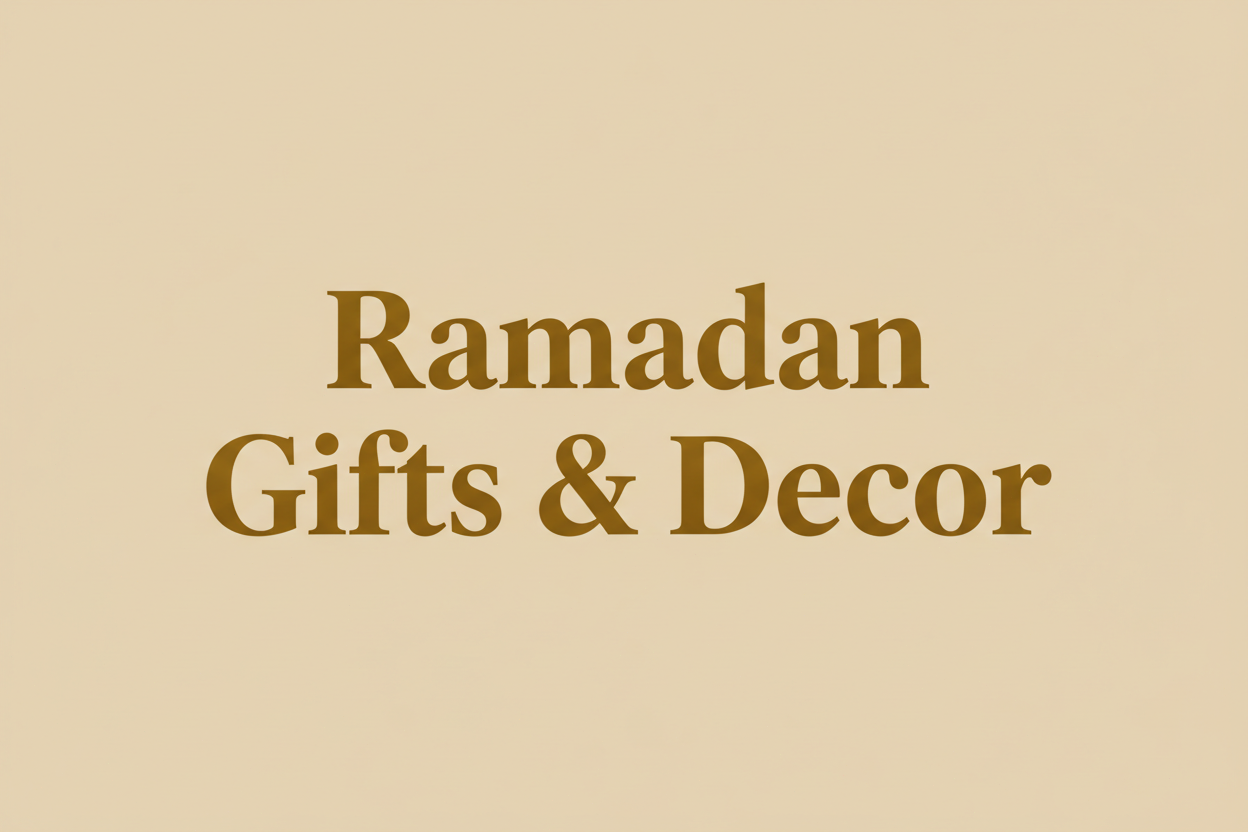 Ramadan Gifts & Decor